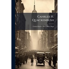 (英文圖書)Cahrles H. Quackenbush: Letter From the Postmaster General .. 平裝版, Nabu Press, 英文