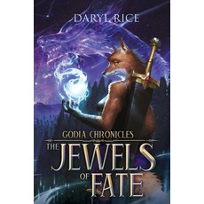 (영문도서)Godia Chronicles: The Jewels of Fate Paperback, Dorrance Publishing Co., English, 9798893411485