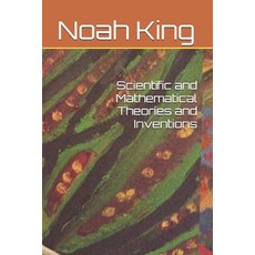 (英文圖書)Scientific and Mathematical Theories and Inventions 平裝版, Independently Published, English