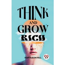 (영문도서) Think And Grow Rich Paperback, Double 9 Books, English, 9789358592511