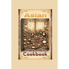 (영문도서) Asian Cookbook Paperback, Azhar Sario Dubai, English, 9783384456014