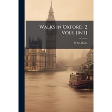 (英文圖書)Walks in Oxford. 2 Vols. [In 1] 平裝版, Hutson Street Press, 英文