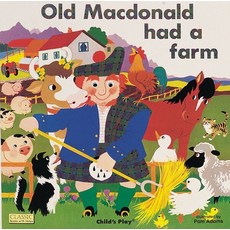(영문도서) Old MacDonald Had a Farm Paperback, Child's Play International, English, 9780859530538