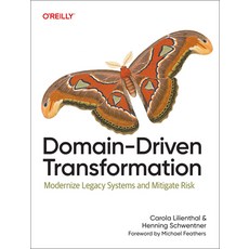 (外文書)Domain-Driven Transformation: Modernize Legacy Systems and Mitigate Risk Paperback, O'Reilly Media, English