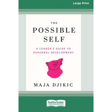(영문도서) The Possible Self: A Leader's Guide to Personal Development [Large Print 16pt] Paperback, ReadHowYouWant, English, 9781038769329