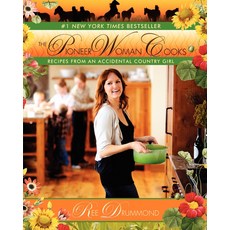 (영문도서) The Pioneer Woman Cooks: Recipes from an Accidental Country Girl Hardcover, William Morrow & Company, English, 9780061658198