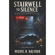 (英文圖書)Stairwell To Silence 平裝版, Independently Published, 英文