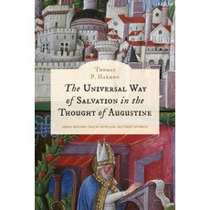 (英文圖書)The Universal Way of Salvation in the Thought of Augustine 平裝版, T&T Clark, 英文