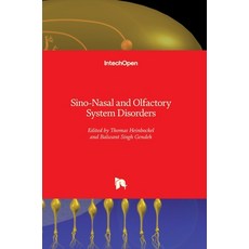 (영문도서) Sino-Nasal and Olfactory System Disorders Hardcover, Intechopen, English, 9781838809508