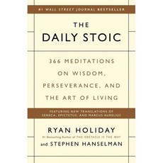 The Daily Stoic: 366 Meditations on Wisdom Perseverance and the Art of Living : 366 M..., Portfolio, Holiday, Ryan / Hanselman, ..., 9780735211735