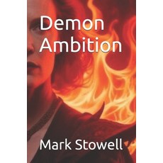 (영문도서)Demon Ambition Paperback, Independently Published, English, 9798270151621