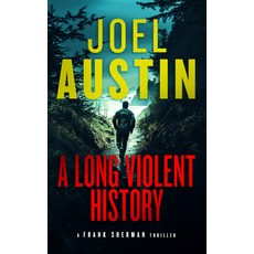 (英文圖書)A Long Violent History: A Military Thriller Where Every Lie Leads to a Loaded Gun 平裝版, Vinci Books Ltd, 英文