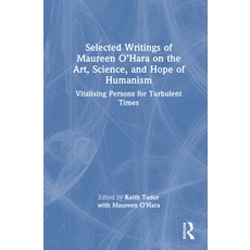 (英文圖書)Selected Writings of Maureen O'Hara on the Art Science and Hope of Humanism: V... 精裝版, Routledge, 英文