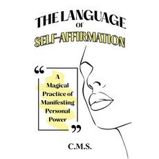 (英文圖書)The Language of Self-Affirmation 平裝版, Be Extraordinary Publishing, 英文
