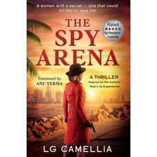 (英文圖書)The Spy Arena: A Gripping Espionage Thriller of Secrets Survival and Resilienc... 精裝版, Arena Ink Press, 英文