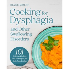 (外文書)Cooking for Dysphagia and Other Swallowing Disorders: 101 Delicious Recipes and T... Hardcover, Mayo Clinic Press, English