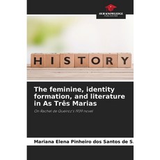 (英文圖書)The feminine identity formation and literature in As Três Marias 平裝版, Our Knowledge Publishing, 英文