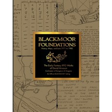 (영문도서) Blackmoor Foundations: The Early Fantasy RPG Works of David Arneson Paperback, Fellowship of the Thing Ltd, English, 9798218437633