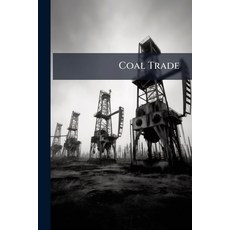 (영문도서)Coal Trade Paperback, Nabu Press, English, 9781145558885