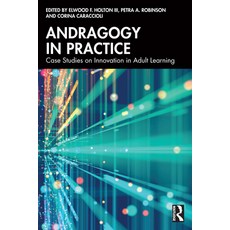(英文圖書)Andragogy in Practice: Case Studies on Innovation in Adult Learning 平裝版, Routledge, 英文
