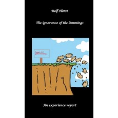 (英文圖書)The ignorance of the lemmings - App lemmings Cardriver lemmings Dog owner lemm... 精裝版, Tredition Gmbh, 英文