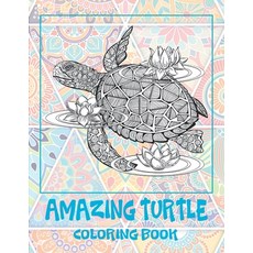 Amazing Turtle - Coloring Book Paperback, Independently Published, English, 9798579649690