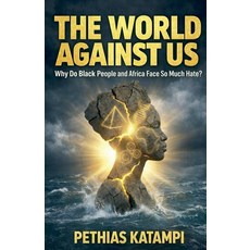 (영문도서)The World against us Paperback, Pethias Katampi, English, 9798233402739