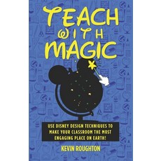 (영문도서) Teach with Magic Paperback, Theme Park Press, English, 9781683903062