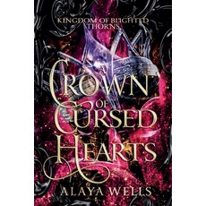 (영문도서)A Crown of Cursed Hearts Paperback, Enchanted Star Press, LLC, English, 9798233036606