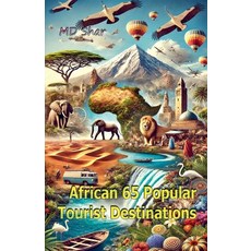 (영문도서) African 65 Tourist Destinations Paperback, Pinky, English, 9798224095995