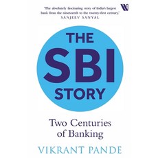 (영문도서) The SBI Story: Two Centuries of Banking Paperback, Westland Non Fiction, English, 9788196011888
