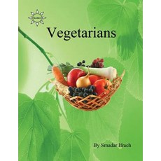 (영문도서)Vegetarians Paperback, Independently Published, English, 9781724188472