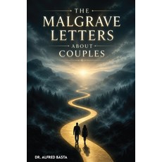 (영문도서)The Malgrave Letters about Couples: Letters from a Senior Tempter to His Apprent... Paperback, Alfred Basta, English, 9798905520228