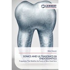 (英文圖書)Sonics and Ultrasonics in Endodontics 平裝版, LAP Lambert Academic Publis..., 英文
