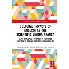 (英文圖書)Cultural Impacts of English as the Scientific Lingua Franca: Using Language for... 精裝版, 英文, Routledge