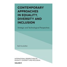 (영문도서) Contemporary Approaches in Equality Diversity and Inclusion: Strategic and Technological Per... Hardcover, English, 9781804550908