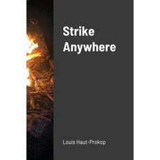 Strike Anywhere Paperback, Lulu.com