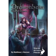 Drakonheim: City of Bones Paperback, Sneak Attack Presss, English, 9780985751470