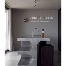(영문도서)World's Best III - 64 Interiors from Around the Globe Hardcover, Beta-Plus Publishing, English, 9782875501639
