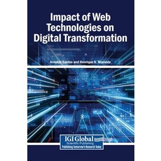 (영문도서)Impact of Web Technologies on Digital Transformation Hardcover, Igi Global Scientific Publi..., English, 9798337351674 Igi Global Scientific Publi..., English, 9798337351674