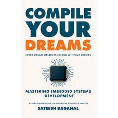 (영문도서)Compile Your Dreams Paperback, Clever Fox Publishing, English, 9789367075142