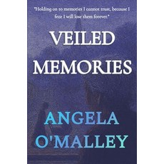 (영문도서)Veiled Memories Paperback, Ewelme Brook Publishing, English, 9781919469201