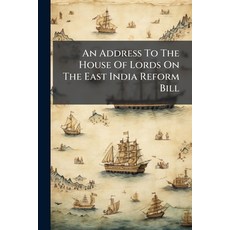 (英文圖書)An Address To The House Of Lords On The East India Reform Bill 平裝版, Nabu Press, English, Paperback