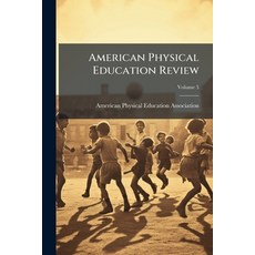 (영문도서)American Physical Education Review Volume 5 Paperback, Nabu Press, English, 9781142306748
