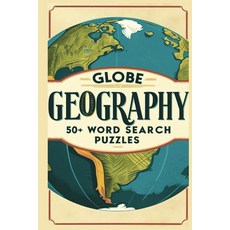 [ 1197588 ] 글로브 지리 단어 찾기 퍼즐: 세계의 주 이름 50개 이상 | 읽기 쉬운 인쇄본 6x9 학생 교사 모든 연령의 호기심 많은 사람들에게 적합한 하드커버, [ 1197588 ] 글로브 지리 단어 찾기 퍼즐: 세