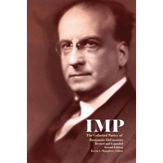 (英文圖書)Imp: The Collected Poetry of Benjamin DeCasseres 平裝版, Underworld Amusements, 英文