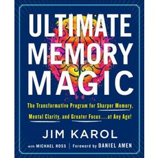 Ultimate Memory Magic: The Transformative Program for Sharper Memory Mental Clarity and Greater Fo... Paperback, St. Martin's Essentials
