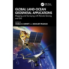 (外文書)Global Land-Ocean Geospatial Applications: Mapping and Surveying with Remote Sens... Hardcover, CRC Press, English