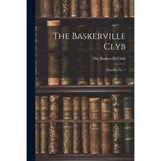 (영문도서) The Baskerville Clyb: Handlist no. 1 Paperback, Legare Street Press, English, 9781022170940