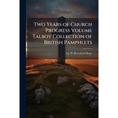 (英文圖書)Two Years of Church Progress Volume Talbot Collection of British Pamphlets 平裝版, Nabu Press, English, Paperback